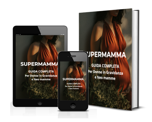 SUPERMAMMA - Guida per Donne in Gravidanza e Neo mamme